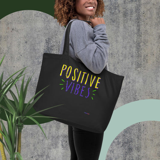 Positive Vibes,  Large organic tote bag