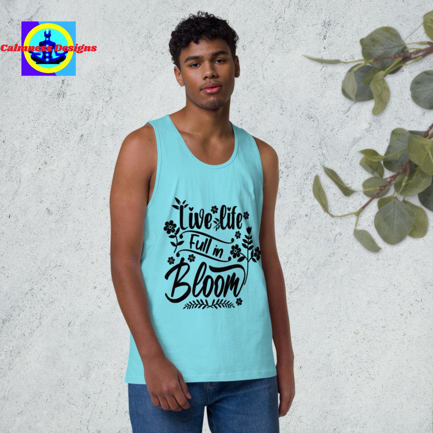 Live Life Full In Bloom,  Men’s premium tank top