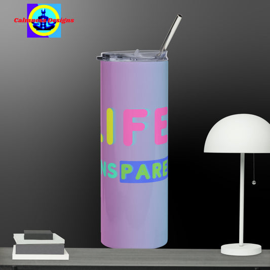 Life Transparency, Stainless steel tumbler