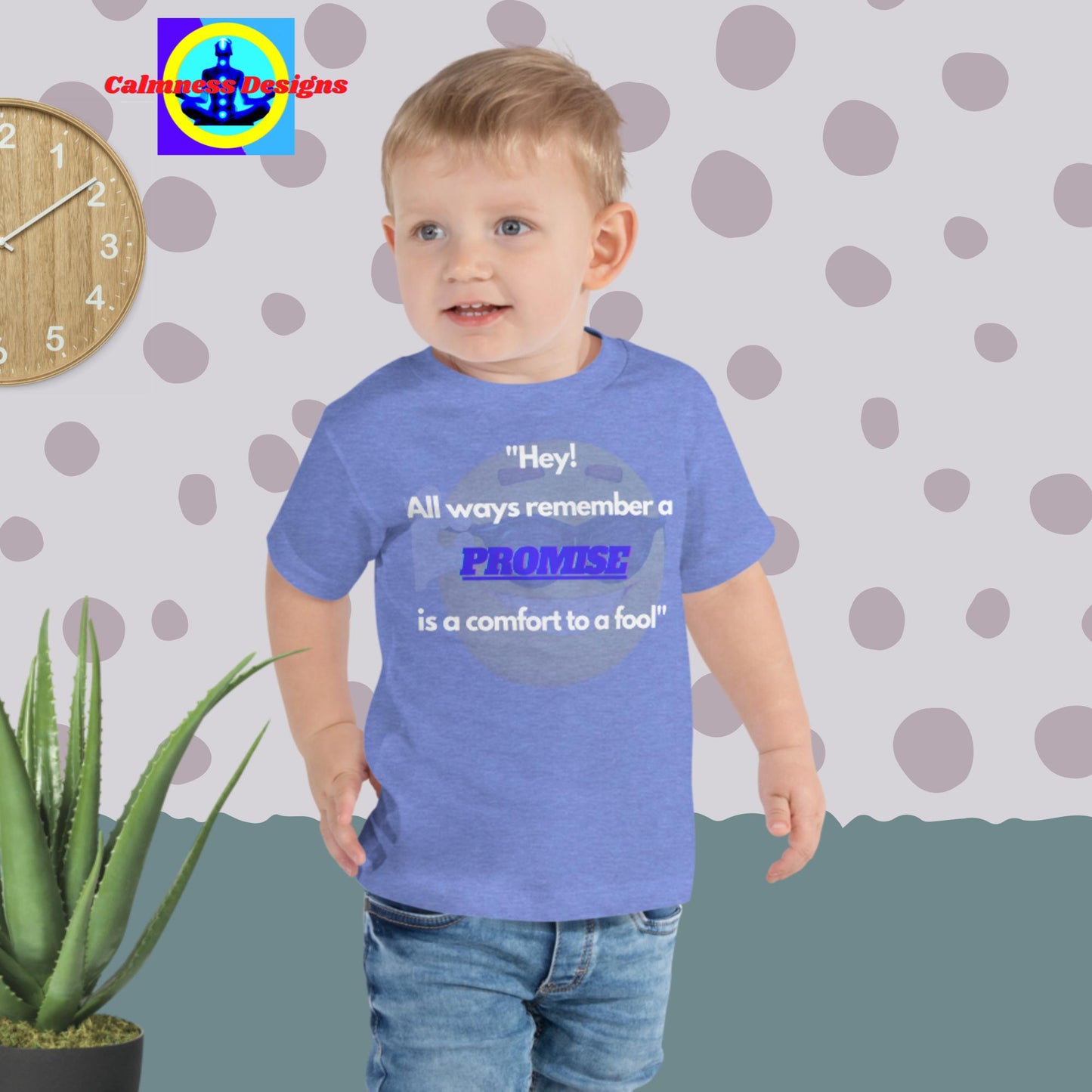 "Hey! All ways remember a promise is a comfort yo fool", Toddler Short Sleeve Tee