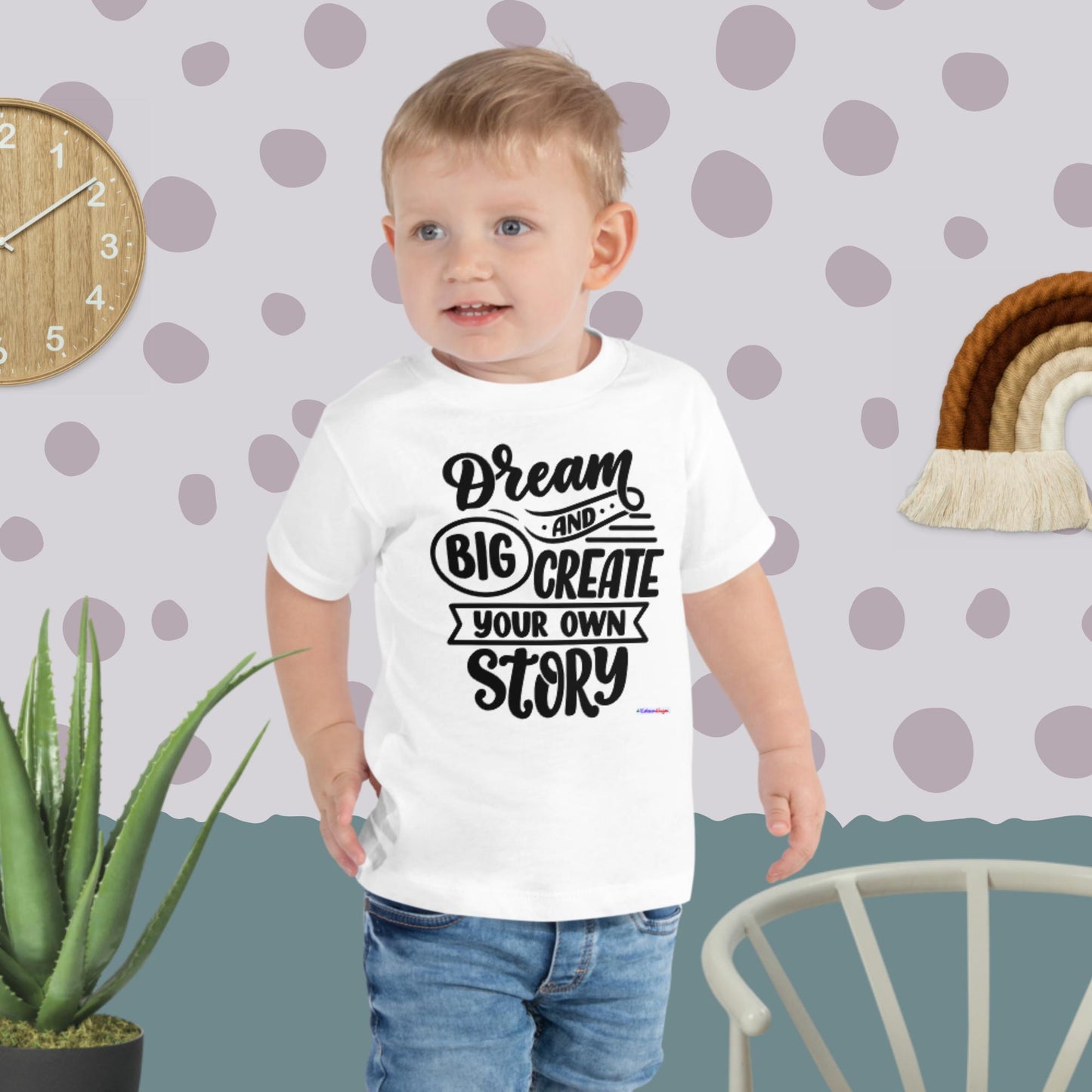 Dream Big and Create your own story,, Toddler Short Sleeve Tee