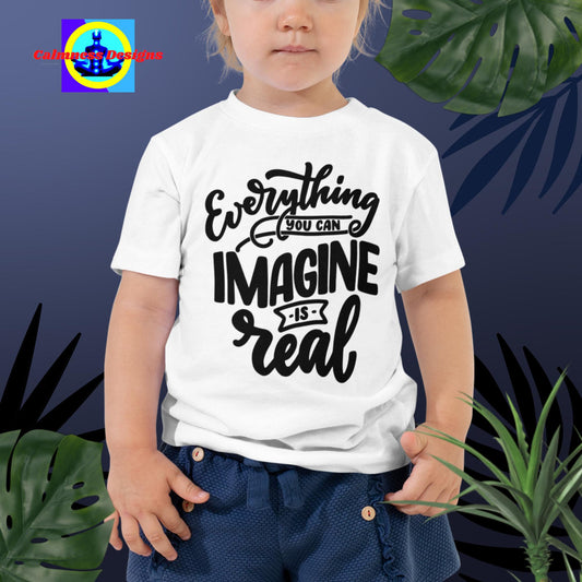 Everything You Can Imagine Is Real, Toddler Short Sleeve Tee