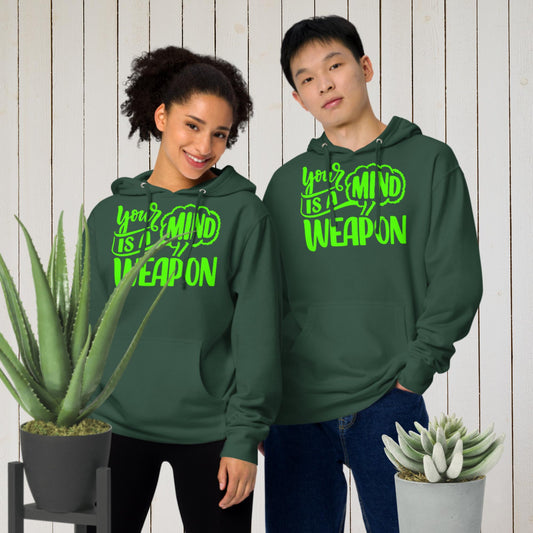 Your Mind Is A Weapon, Unisex midweight hoodie