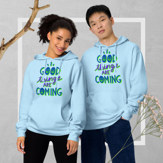 Good Things Are Coming, Unisex midweight hoodie