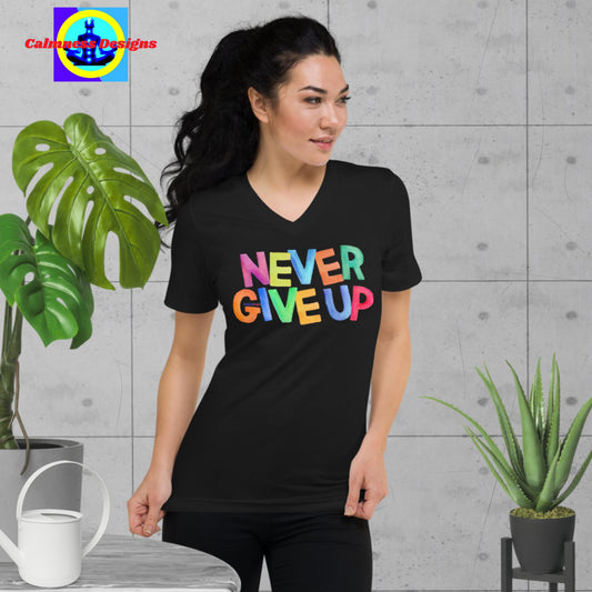 Never Give Up,  Unisex Short Sleeve V-Neck T-Shirt