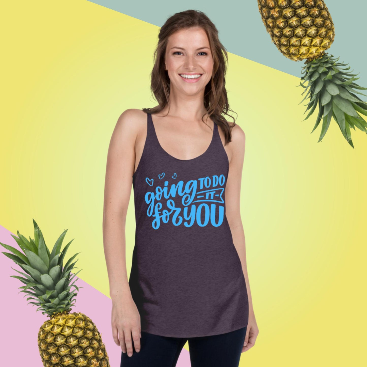 Going To Do It For You, Women's Racerback Tank