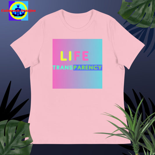 Life Transparency, Women's Relaxed T-Shirt