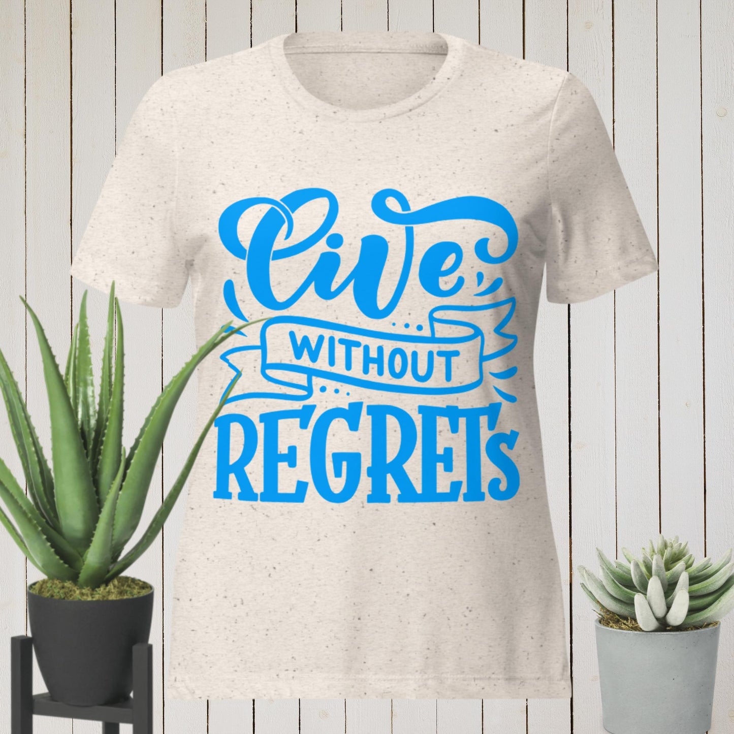 Live Without Regrets,Women’s relaxed tri-blend t-shirt